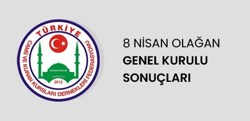 8 NSAN OLAAN GENEL KURULU SONULARI