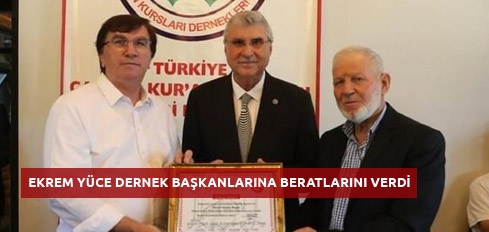 Ekrem Yce Dernek Bakanlarna Beratlarn Verdi