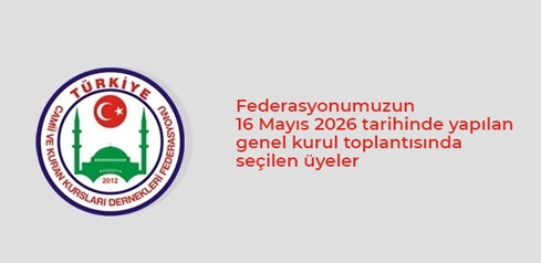  Federasyonumuzun 16 May�s 2026 tarihinde yap�lan genel kurul toplant�s�nda se�ilen �yeler